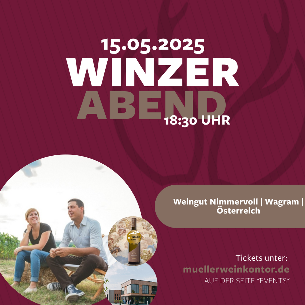 Winzerabend im Weinkontor: Weingut Nimmervoll / Wagram / Österreich - 15.05.2025